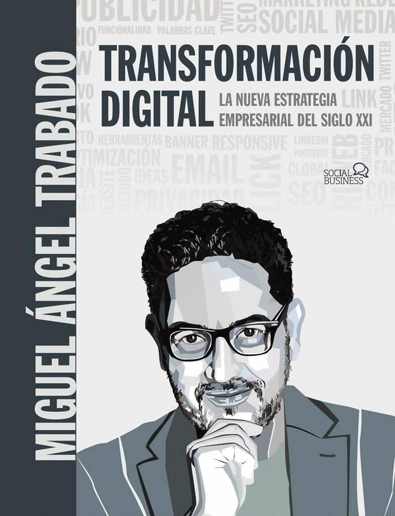 Miguel Angel Trabado - Libros - Transformacion Digital